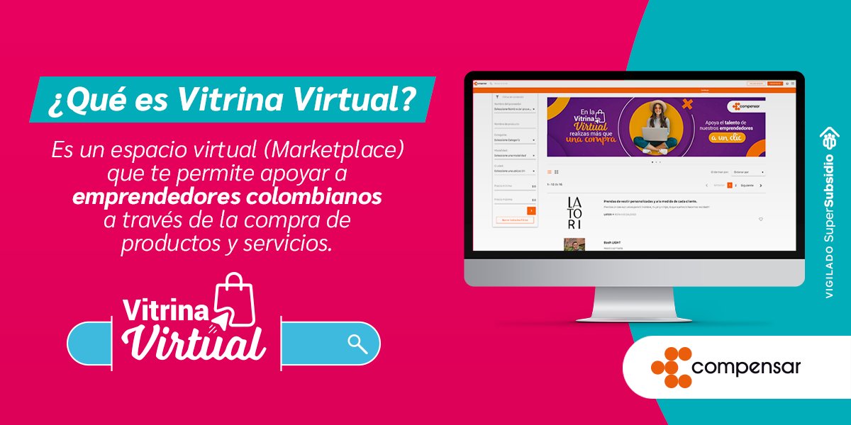 Compensar_info's tweet image. #VitrinaVirtual
Ingresa a bit.ly/3CdxCRo, apoya la reactivación económica del país y a nuestros emprendedores.