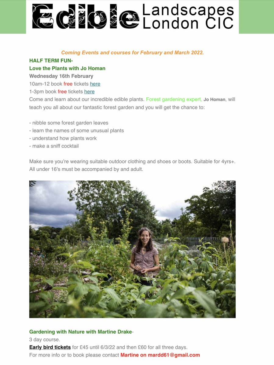 Coming Events at #ELL -free half term -Love the Plants with Jo Homan and a 3 day course with Martine Drake. Info on our website and newsletter #forestgardening #familyevents #londonevents