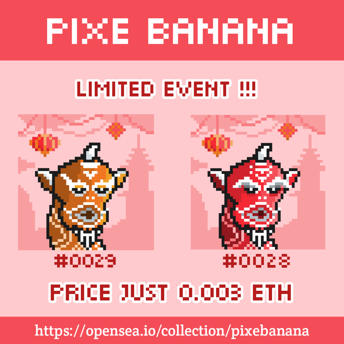 pixebanana's tweet photo. Limited Event!!
Banana Barongsai, so cute 🙈🙉🍌

#NFT #NFTs #NFTCommunity #nftcollector
#NFTartist #PolygonNFT #OpenSeaNFT
https://t.co/Lc6E2JJYzQ https://t.co/EkscWHW9M2