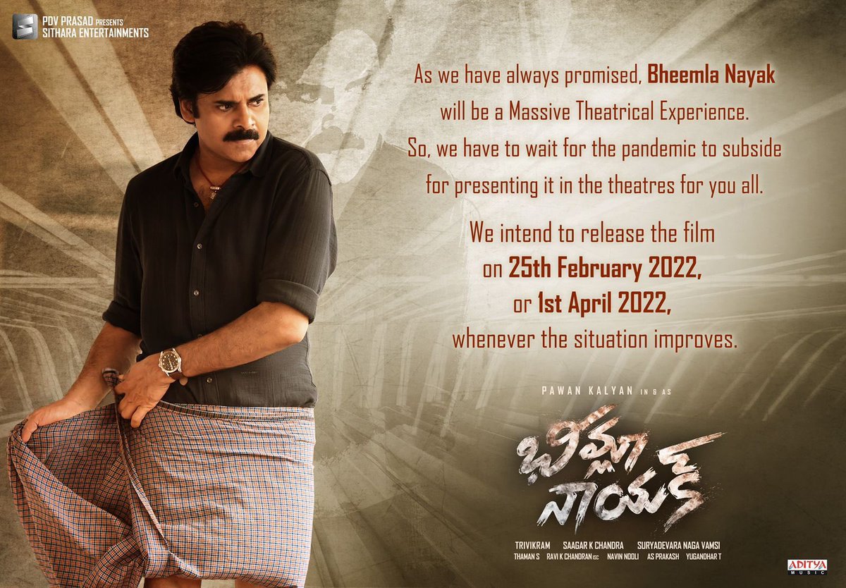 sridevisreedhar's tweet photo. #BheemlaNayak all set to hit the screens on Feb 25th (or) April 1st💥

@PawanKalyan 👑 https://t.co/mzcwkYCciR