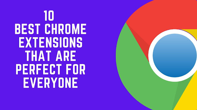 10 Best Chrome Extensions That Are Perfect for Everyone dlvr.it/SJ6mCt