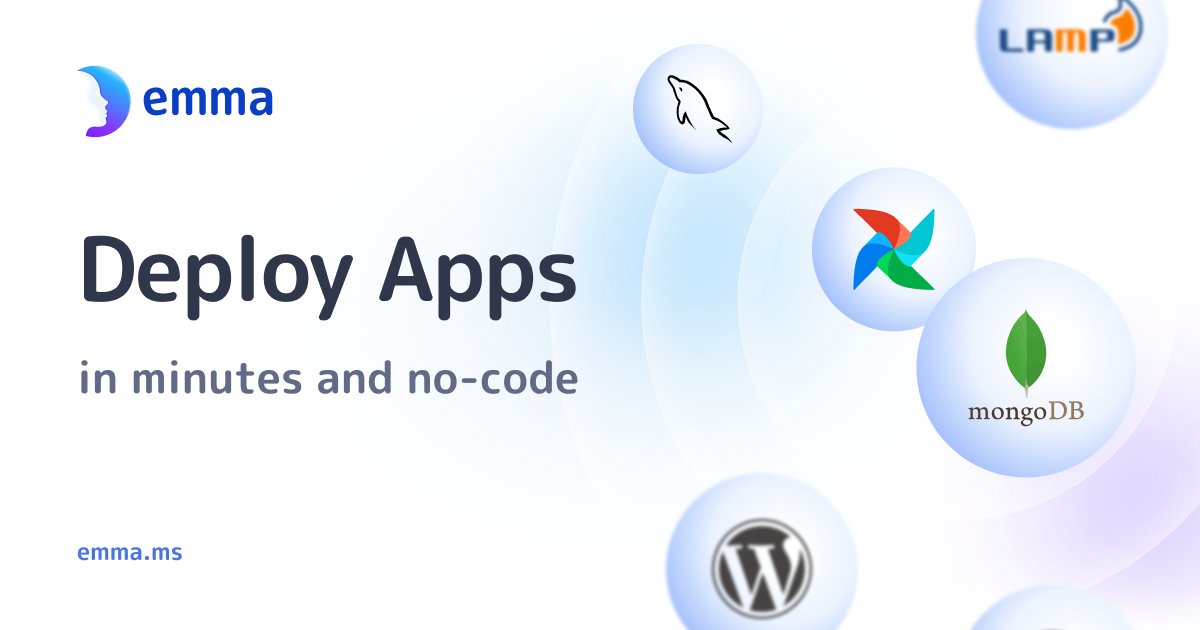 Deploy faster than your competitors with emma.ms
SignUp today - get €50 and extended trial period.
Forget the cloud complexity with emma. 
Sign Up link: https://portal.emma.ms/register