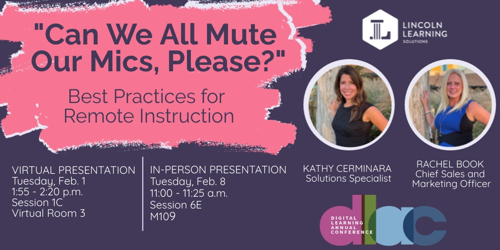 LincolnLearning's tweet photo. When teaching remotely, have you ever thought, "How can I improve this experience for my students?"
Join our virtual #DLAC22 presentation tomorrow as we discuss best practices in online instructions.
Learn more: https://t.co/n7w7DYTCH4
#remoteinstruction #teachertwitter https://t.co/y7GuQzIkv3