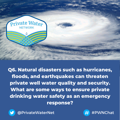 nehaorg's tweet photo. Q6. Natural disasters such as hurricanes, floods, and earthquakes can threaten private well water quality and security. What are some ways to ensure private drinking water safety as an emergency response? #PWNChat https://t.co/vlRDnUSWI6