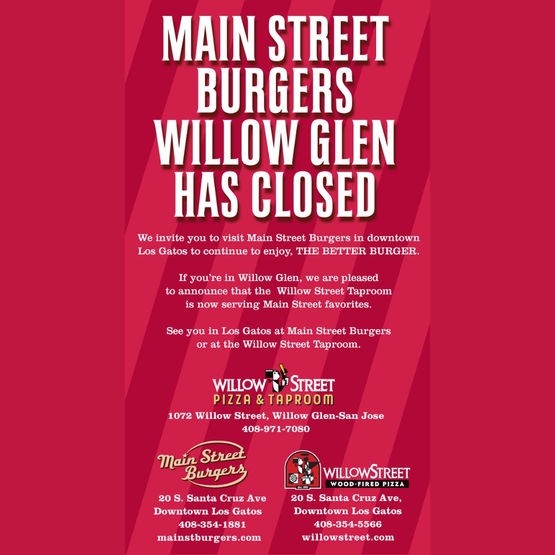 Big news about Main Street Burgers in Willow Glen! 

#mainstreetburgers #losgatos #california #burgers #foodnearme