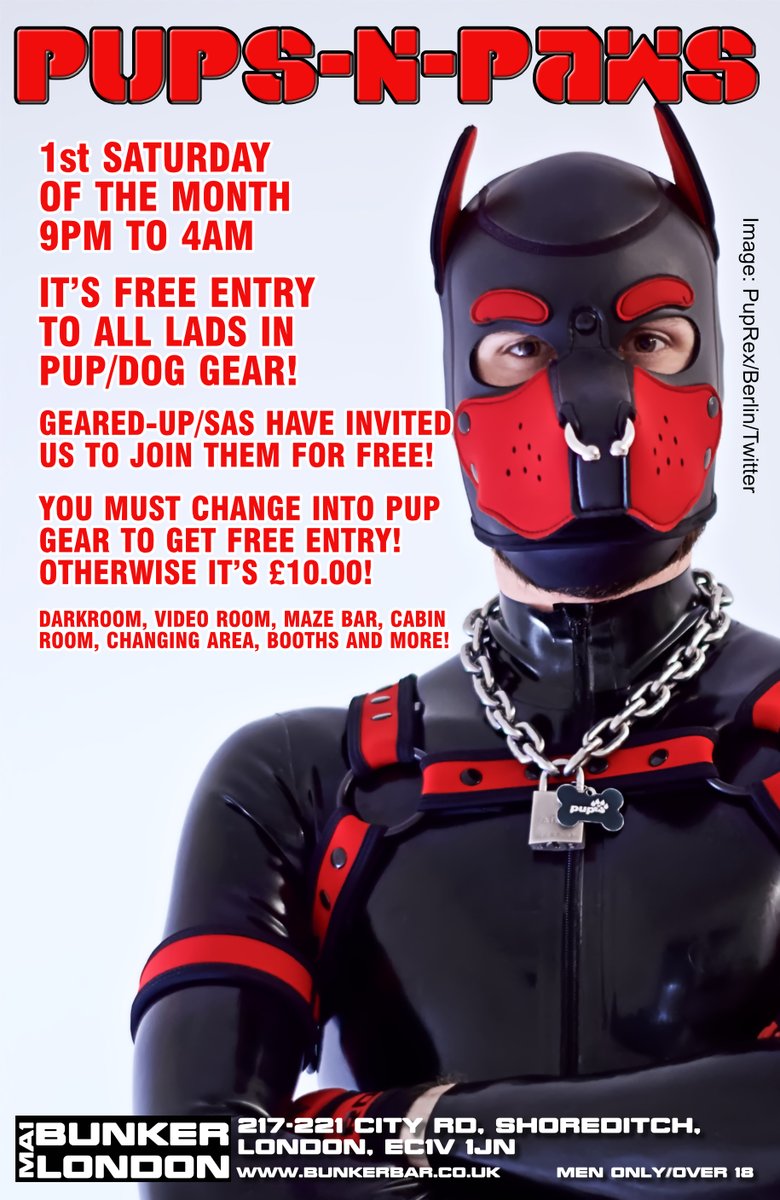 LondonBunker's tweet photo. Don't forget it's FREE entry for lads in pup gear! You must wear the kit to get the free offer or it's usual prices. https://t.co/L5C81LEYmH #pups #pupplay #humandogs #gayK9 #dogmask #puppyplay https://t.co/3Jrjx3R3ng