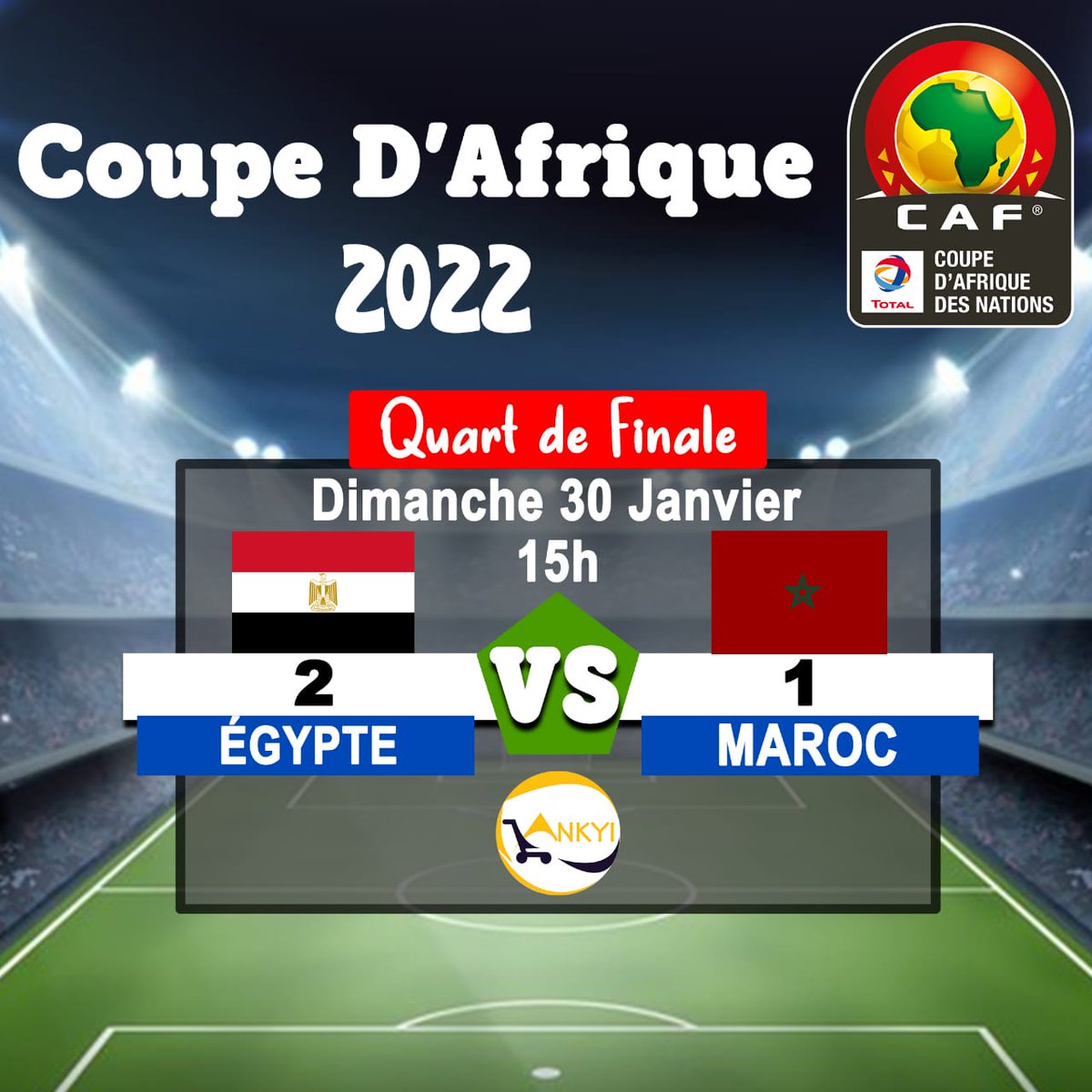 AnkyiShop's tweet photo. 🥳⚽ #CAN22 Vivez les moments fort avec Ankyi⚽🥳
Qualification pour la demi-finale
🔥 Victoire d'Egypte Contre le Maroc🔥
🔥 Victoire du Sénégal Contre la Guinée EQ🔥 https://t.co/fMgF7BfBrw