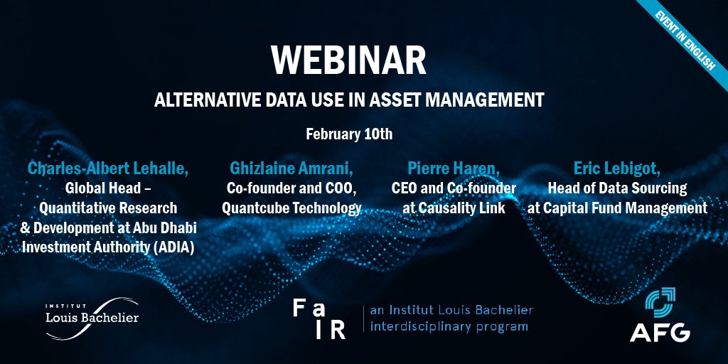 LouisBachelier's tweet photo. #FaIR1002 💬
Don’t miss the upcoming seminar “Alternative Data Use in Asset Management”.
The last part of the evening will focus on panel discussion “Alternative Data: Opportunities and Challenges for the Asset Management Industry” ➡: https://t.co/v68uEGy6YO https://t.co/rNI7CyDeLL