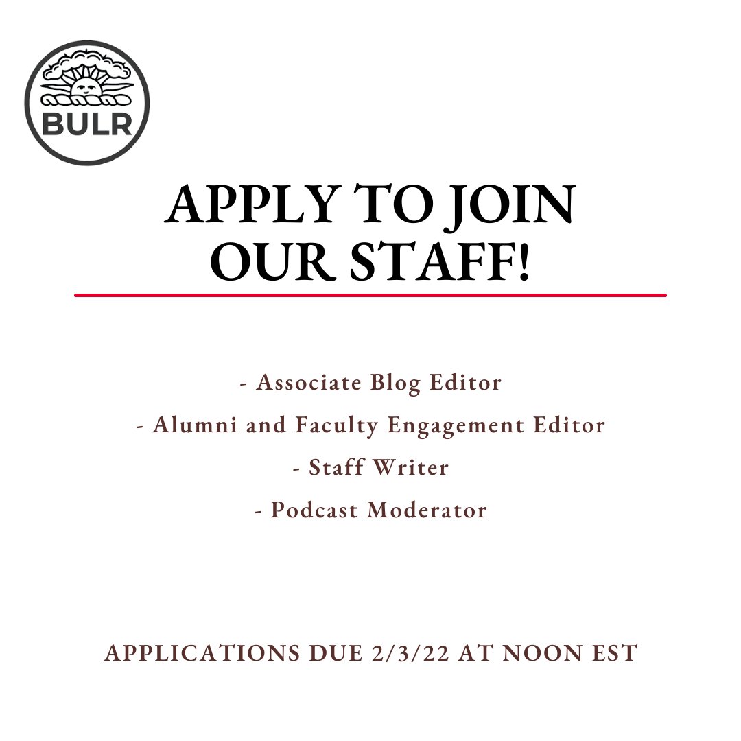 The Brown Undergraduate Law Review is excited to announce opportunities to get involved with our team! Applications to join our staff are due Thursday, February 3rd at noon EST. Open positions are all detailed within our Spring 2022 application form: docs.google.com/.../1FAIpQLSfJ…