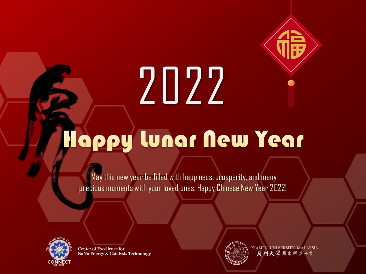 Ong_EnergyGroup's tweet photo. Happy Lunar New Year 2022 to everyone! 春节快乐,虎年大吉!
Wishing everyone a prosperous year of the tiger 🐯🐯, good health and prosperity! Warm wishes from the Center of Excellence for NaNo Energy & Catalysis Technology (#CONNECT), Xiamen University Malaysia (#XMUM). 🎉🎉🧨🧨 https://t.co/uTuk3qvP2C