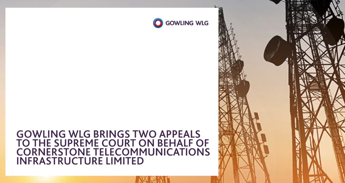 📡 Starting tomorrow our Property Litigation team will bring two appeals to the Supreme Court on behalf of Cornerstone Telecommunications Infrastructure Limited. Find out more about the case and how you can watch the Supreme Court live steam 👉 gowlg.co/3IS9lDM