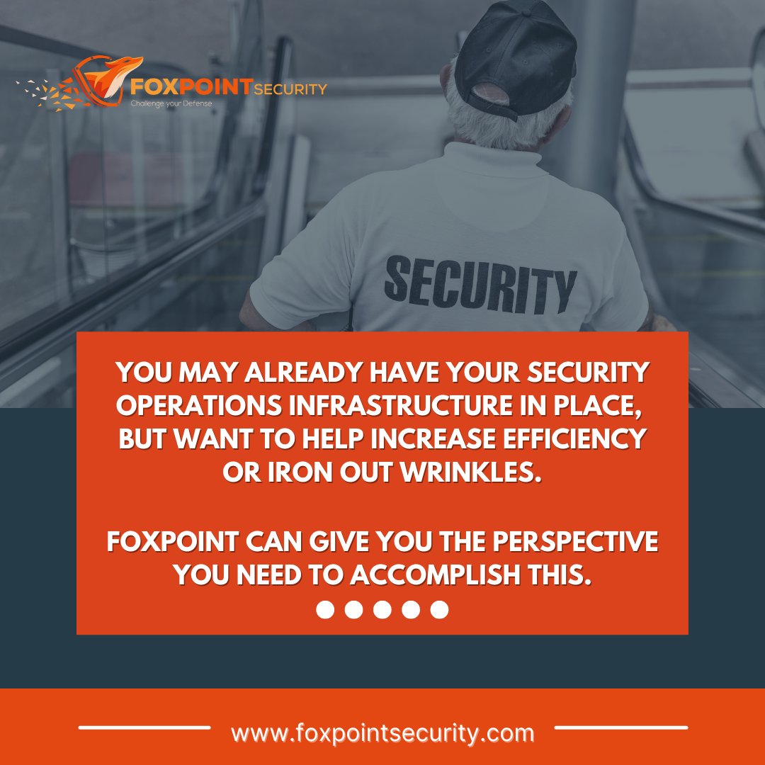 FoxPointSec's tweet image. Learn more about our Security Operations Consultation Service here: zcu.io/sSzc 

#FoxPointSecurity #datasec #infosec #securityexpert #physicalsecurity #pentest