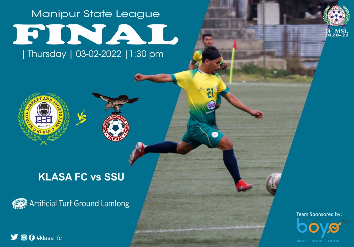 klasa_fc's tweet photo. Wait is over!
It's the Final Match

📅 03-02-2022
🕚 1:30 pm
 ����  Artificial Turf Ground, Lamlong Thongkhong

#14th_msl_2020 #final
#klasafootballclub #IndianFootball
#manipurfootbal #amfa #klasavssu https://t.co/oJLxdWyO4X