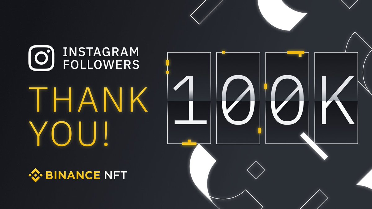BinanceWallet's tweet photo. 100K Followers on Instagram! 🎉⁠
⁠
The Binance NFT team would like to extend our deepest gratitude to the NFT community for your constant support and love ❤️⁠
⁠
We will continue to bring you more exciting NFT events, news, creations and activities! ⁠
⁠
Cheers to 200K! 🥳⁠ https://t.co/Cpjw6BLC0J
