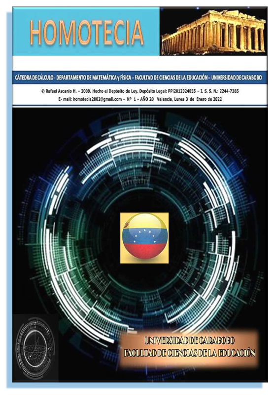 Revista Homotecia Año 20 Número 1, Enero 2022 de la Cátedra de Cálculo de  <a href="/FaCE_UC/">FaCE-UC</a> <a href="/UCarabobo/">Universidad de Carabobo</a> en el portal de Revistas <a href="/RedBiblioUC/">Red Bibliotecas UC</a> servicio.bc.uc.edu.ve