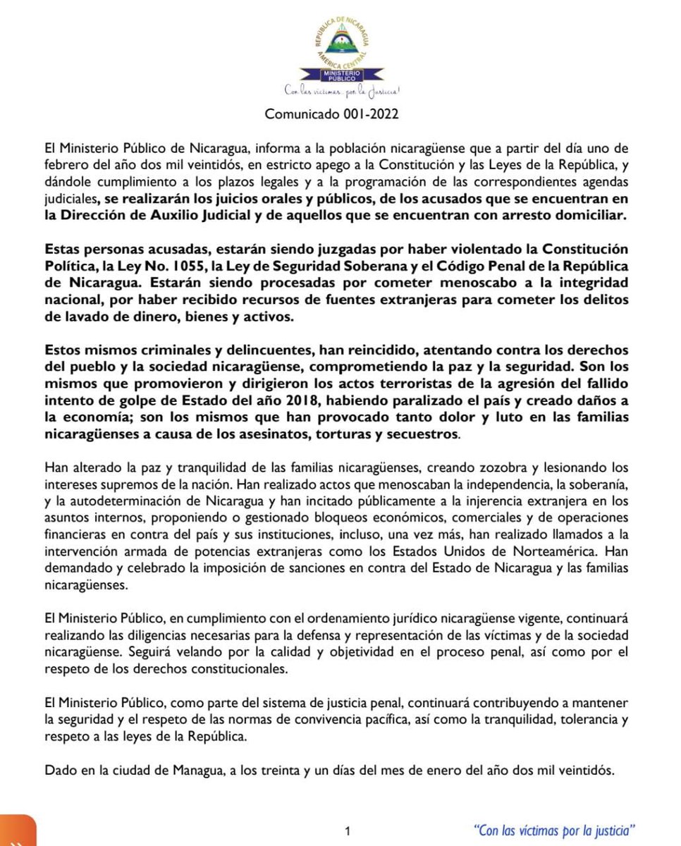 El Ministerio Público de #Nicaragua informa a la población que a partir del #1Feb apegándoos a la Constitución y las Leyes de la República se llevarán los juicios ORALES y PÚBLICOS de quienes fueron acusados de violar las Leyes 1055 y cometer traición a la patria.