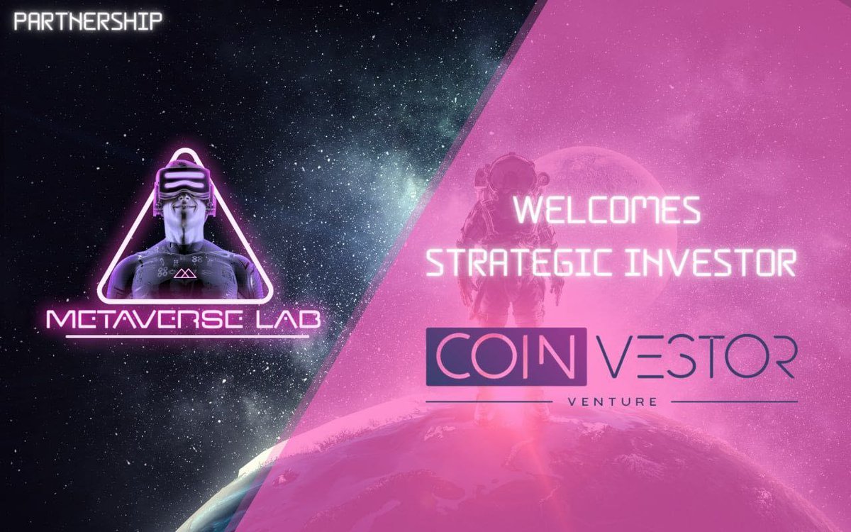 Hello Metaverse Lab Community😃👋

We're ready to walk into future with <a href="/CoinvestorV/">Coinvestor Ventures</a> as <a href="/LabMetaverse/">METAVERSE LAB</a> has now officially signed Coinvestor Ventures as our new Strategic Partner✨

🎊 <a href="/LabMetaverse/">METAVERSE LAB</a> 🤝 <a href="/CoinvestorV/">Coinvestor Ventures</a> 🎊 

Stay tuned for more exciting updates👉t.me/LabMetaverse