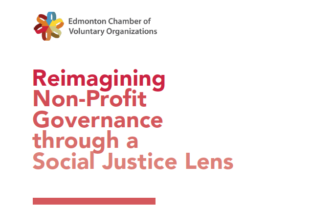 thenpchamber's tweet photo. How might we use a social justice lens to reimagine nonprofit governance in #Alberta? @EdmCVO's latest report serves as a beginning guide for #nonprofits interested in making their internal governance practices more equitable. Learn more: https://t.co/eWLdDro9rj https://t.co/8QLOVPMwUA