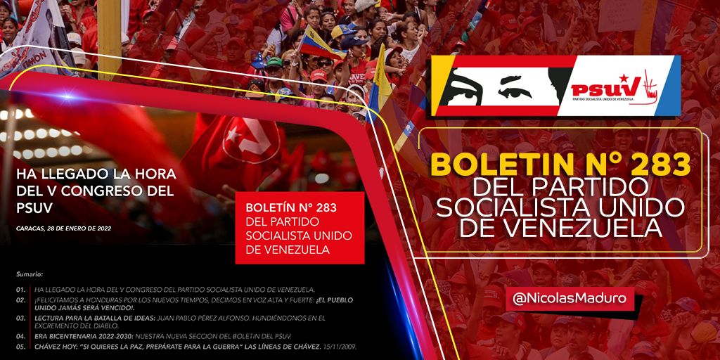 NicolasMaduro's tweet photo. Como cada semana, les comparto el Boletín informativo del @PartidoPSUV, en su edición N° 283. Muy bueno para el debate de las ideas y el análisis amplio de la coyuntura actual. ¡La Era Bicentenaria! ==> https://t.co/eNHqUCtNti https://t.co/59QkpYcQqU