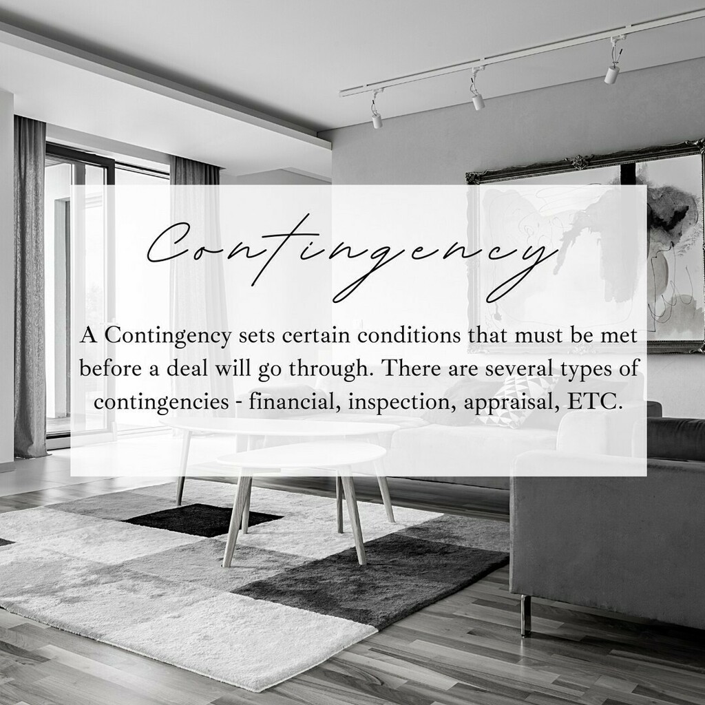 Coreestates's tweet image. Contingency- A contingency sets certain conditions that must be met before a deal will go through. There are several types of contingencies Financial, Inspection, appraisal etc... 

Looking to Buy, sell or invest in Real Estate? Contact Us today. Visit o… instagr.am/p/CZZmCVutBn8/