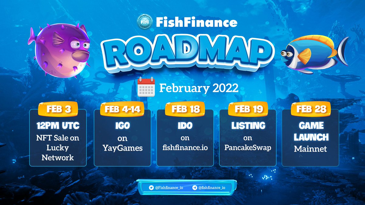 Fishfinance_io's tweet photo. #FishFinance Roadmap Feb 2022

Let's enjoy the dynamic February with #FiFi 🤩
🐠 Feb 3: #NFT Sale on @LuckyNetworkWW 
🐠 Feb 4-14: #IGO on @yayprotocol 
🐠 Feb 18: #IDO on https://t.co/Lt3GDqc8FV
🐠 Feb 19: Listing on @PancakeSwap 
🐠 Feb 28: #RacingFish Game Launch https://t.co/eEXHtQidDn