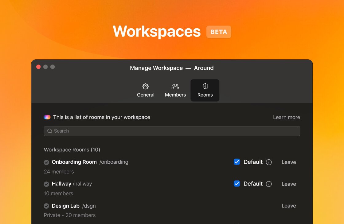 around_hq's tweet photo. ⚡️ Our latest update is here ⚡️

🏘️ Workspaces 
🧑‍🤝‍🧑 1:1 Mode
⏲️ Timer
👀 Video Scrolling for Larger Meetings
✨ Improvements &amp; Fixes

Learn more: https://t.co/fqe5J545Vp https://t.co/suG6subDTk