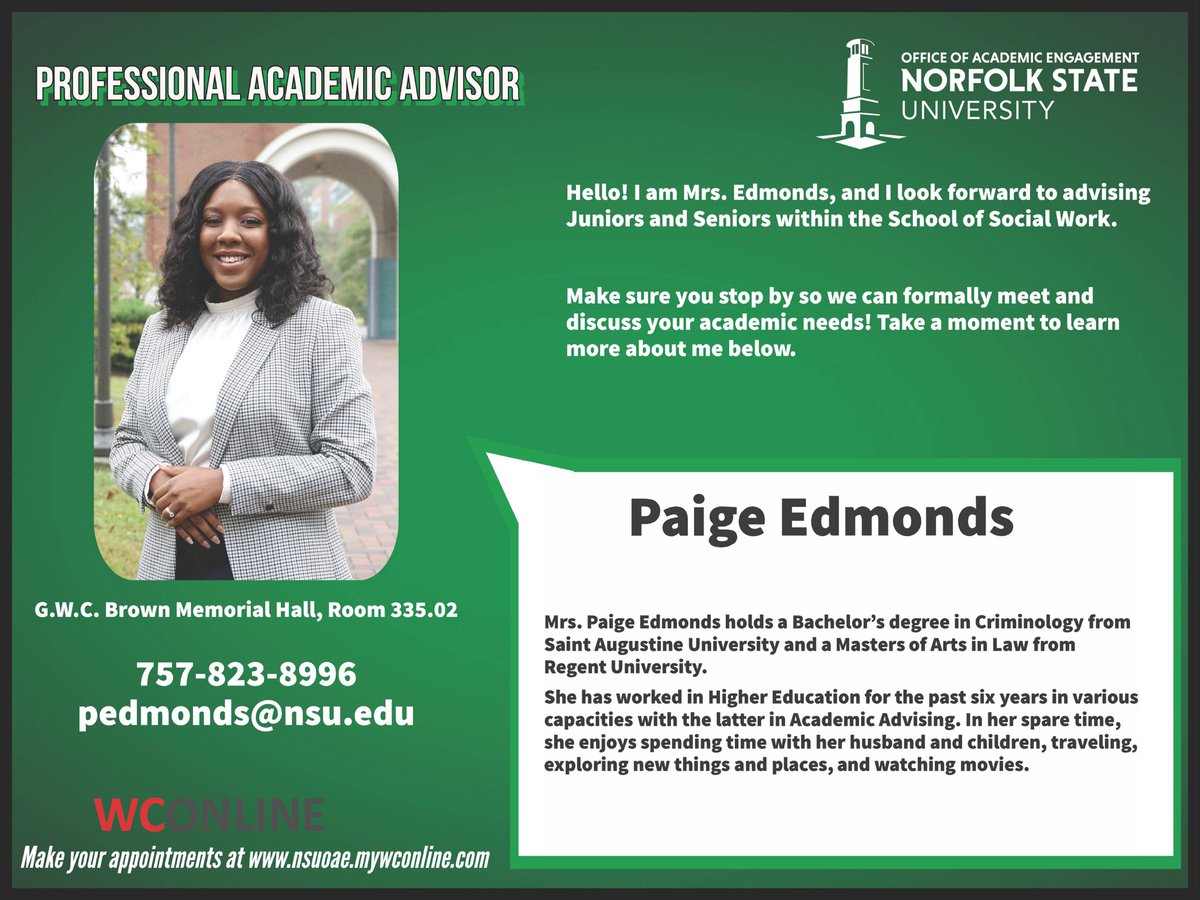 OAENSU's tweet photo. Introducing, Departmental Professional Academic Advisor Paige Edmonds in the School of Social Work. @Norfolkstate #socialwork #univeristy #hbcuexcellence https://t.co/TDEALNJdsD