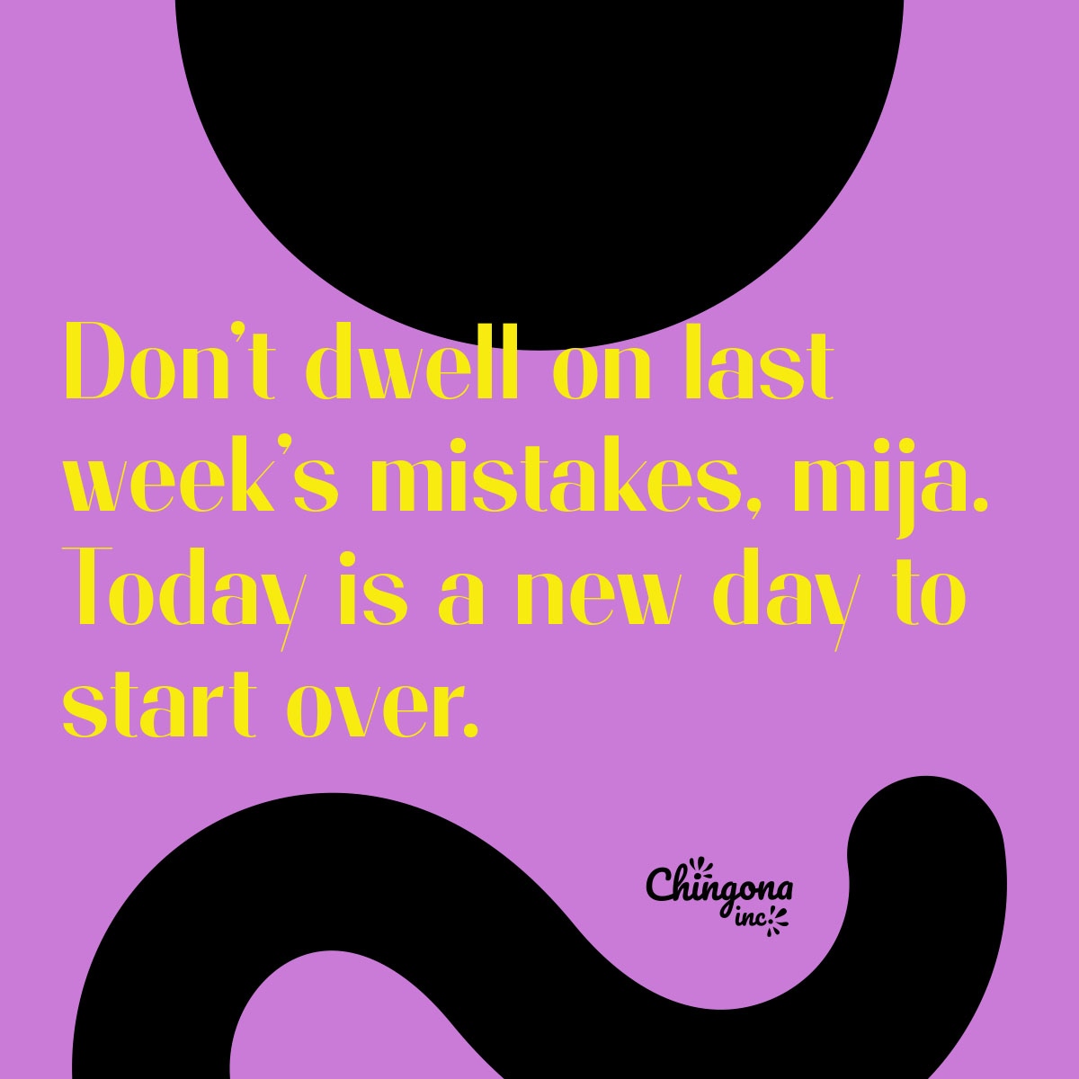 chingonainc's tweet photo. 💜 Don't dwell on last week's mistakes, mija. Today is a new day to start over 💜 #mija #chingona #chingonaaf #chingonavibes #latina #latinaf #motivationalquotes https://t.co/YwNZ66GQP8
