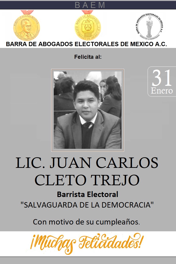 BElectorales's tweet photo. El día de hoy 31 de enero del año 2022, festejamos el cumpleaños de nuestro asociado LICENCIADO JUAN CARLOS CLETO TREJO quien se desempeña como Secretario de Estudio y Cuenta de la Sala Regional CDMX y del TEPJF. 
ENHORABUENA! https://t.co/BbmmJbEc3G