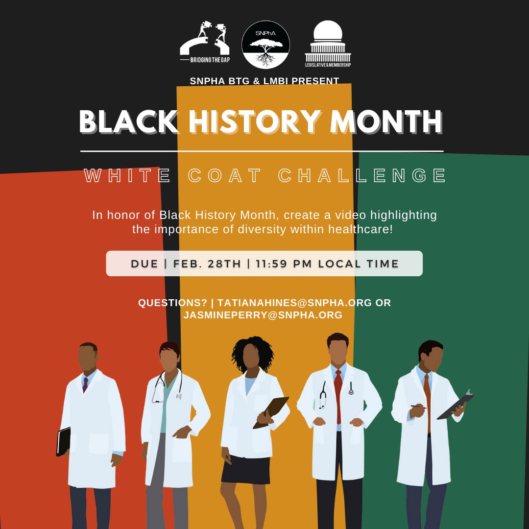 snphalmbi's tweet photo. For Black History Month, we challenge your chapter to commemorate this special time in our nation's history by creating a video that highlights the importance of diversity in healthcare. Check out the full surge challenge guidelines on https://t.co/4U2OaRMBax for more information https://t.co/S7HJN0ApIP