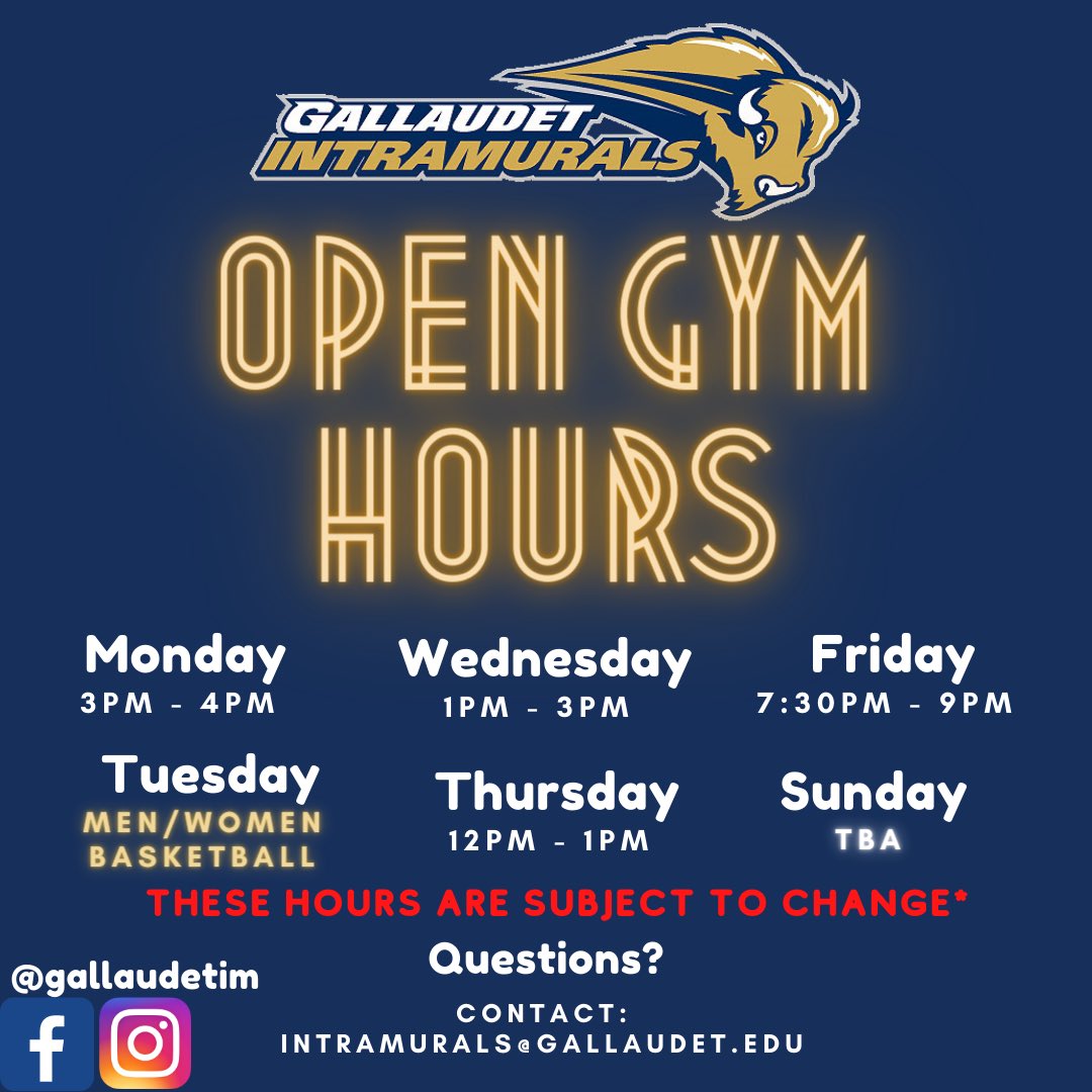 GallaudetIM's tweet photo. Welcome back to Open Gym! These are the hours for this week! Please make sure you still follow Gallaudet COVID Policy. Bring a Mask! If you have any questions please contact us at intramurals@gallaudet.edu  

Hope to see you here! https://t.co/o1VJcbchJo