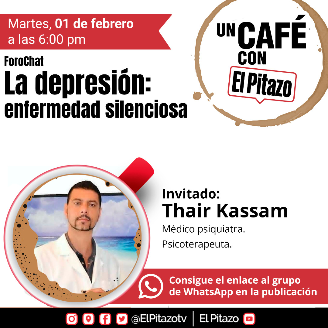 ElPitazoTV's tweet photo. El psiquiatra y psicoterapeuta Thair Kassam (@thairkassam), nos acompaña en el #ForochatElPitazo del #1feb y nos hablará sobre la #depresión, donde nos platicará sobre las diferencias que existen entre la tristeza y el trastorno y demás del tema. ¡Únete! https://t.co/oHUDQdKk07 https://t.co/RsKZT9bTON