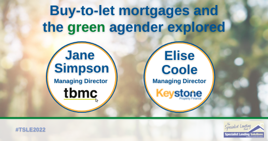KeystonePF's tweet photo. Elise, our Managing Director will be joining @JaneSimpsonTBMC in a panel debate at the Specialist Lending events this week, discussing green mortgages and the impact in buy-to-let mortgages . 

Register for the event here: https://t.co/d6tAMDQMzA

#TSLE2022 https://t.co/EzyKMXYa8T
