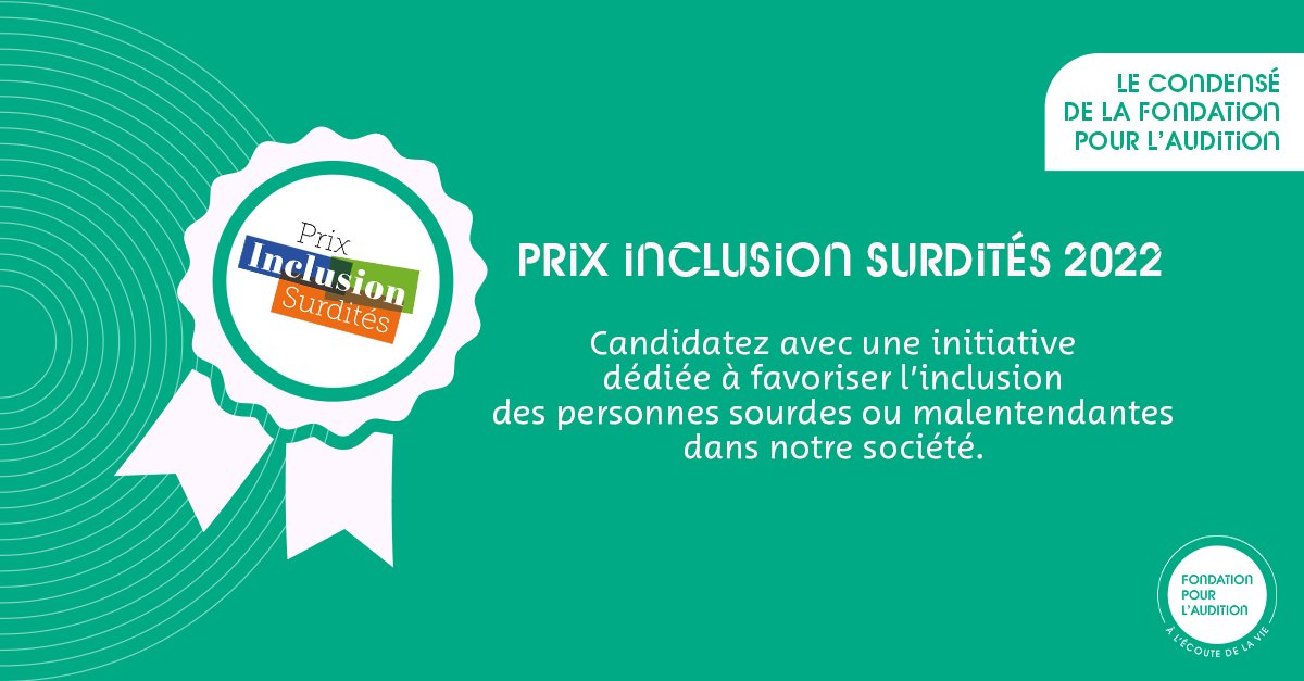L'appel à candidatures pour notre 2ème édition des Prix Inclusion Surdités est encore ouvert, et ce jusqu'au 31 mars 2022 inclus : fondationpourlaudition.org/accompagner/no…