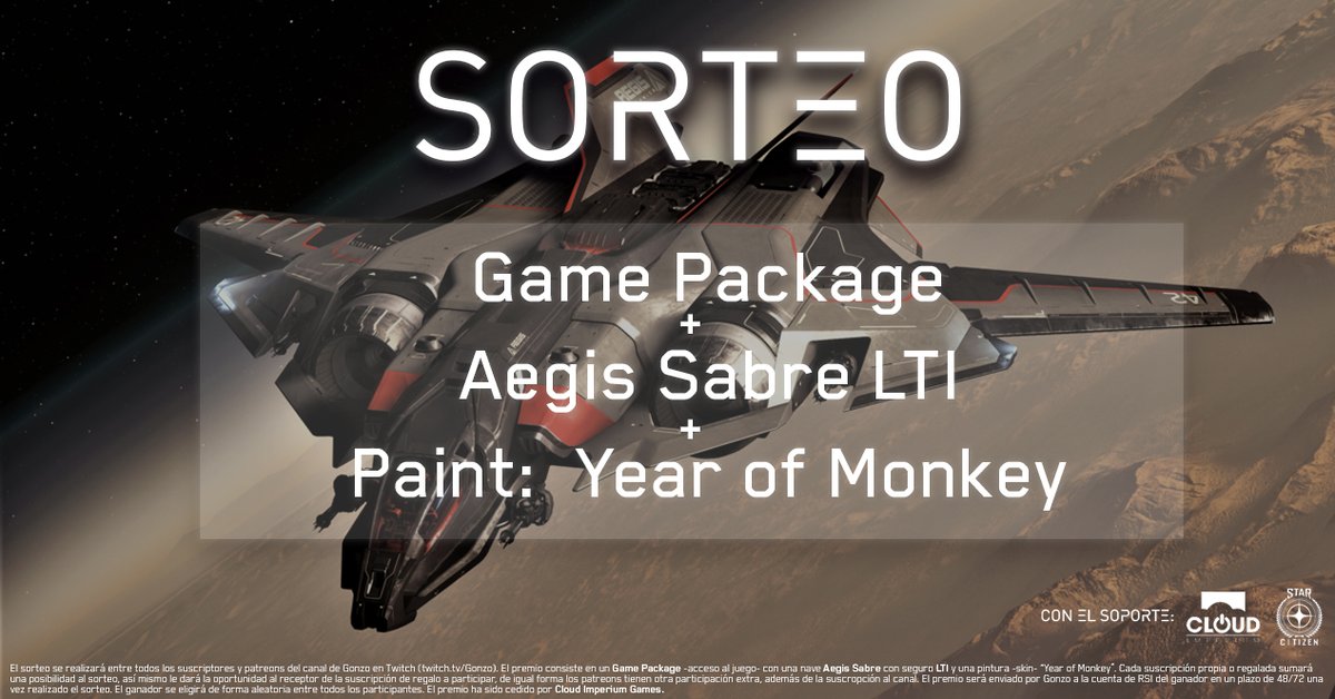 Para celebrar el nuevo año chino - El año del mono -

Sorteamos junto a <a href="/RobertsSpaceInd/">Star Citizen</a> un Game Package (el juego) + Aegis Sabre LTI + Pintura exclusiva roja y dorada del año del mono.

Suerte a todos!

Discord discord.gg/vCRjdqH
twitch.tv/GONZO