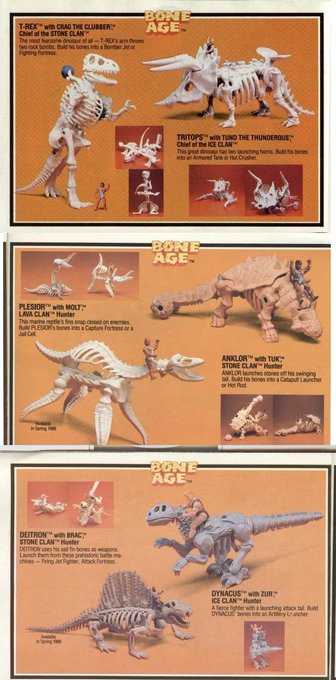 KennerのBONE AGEとかいうめっちゃアツそうな玩具が存在したんだな…
ほねほねザウルスの始祖みたいな 