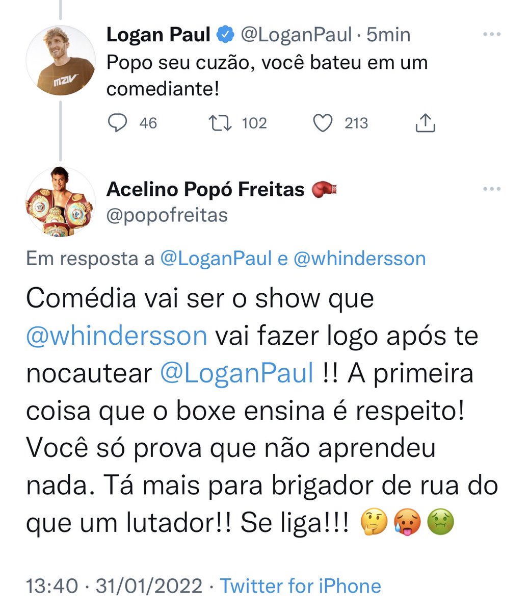 popofreitas's tweet photo. É guerra! Logan Paul, o YouTuber americano que se diz boxeador, deu às caras. Se manifestou com desrespeito (não aprendeu nada da nobre arte). Aceitou o desafio de Whindersson. Agora, já podemos prever o futuro dele: nocauteado; na lona do ringue. Pra cima dele, @whindersson. 🥊 https://t.co/CcbS8g00Uk