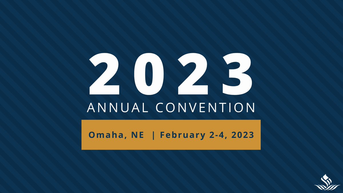 The 2022 Annual Convention was a huge success this past week in Amarillo! It's time to start planning for the 2023 Annual Convention! Mark your calendar to join us in Omaha, Nebraska, February 2-4, 2023.