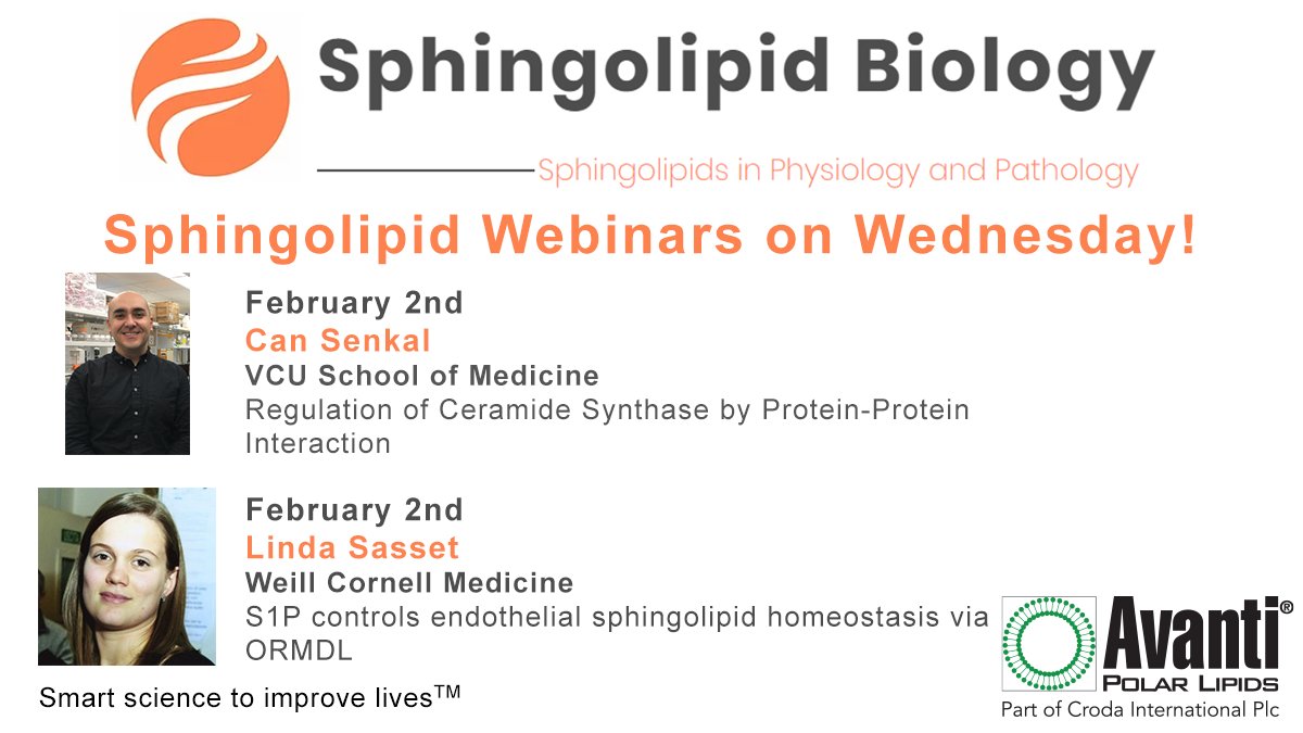 <a href="/SL_Biology/">Sphingolipid Biology</a> will have another set of webinars on February 2nd! Don't miss Can Senkal, VCU School of Medicine, and Linda Sasset, Weill Cornell Medicine, discussing sphingolipid topics! Register using the link. We hope to see you there! bit.ly/3GONT2l