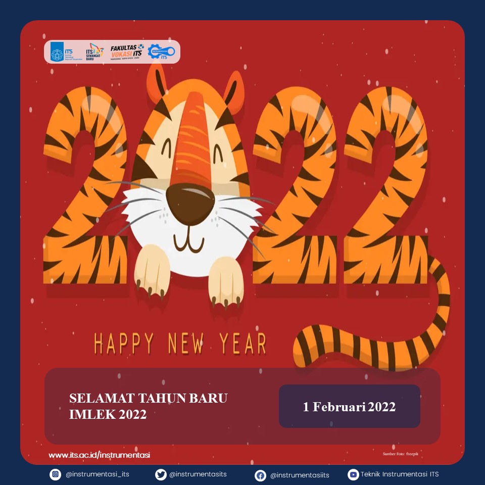 Kami ucapkan Selamat Tahun Baru Imlek 2022, semoga senantiasa diberi keberuntungan, kesehatan, dan kemakmuran.

Happy Chinese New Year
Gong Xi Fa Cai 

#ITSSurabaya
#ITSCampus
#VokasiITS
#TeknikInstrumentasi
#InstrumentasiITS