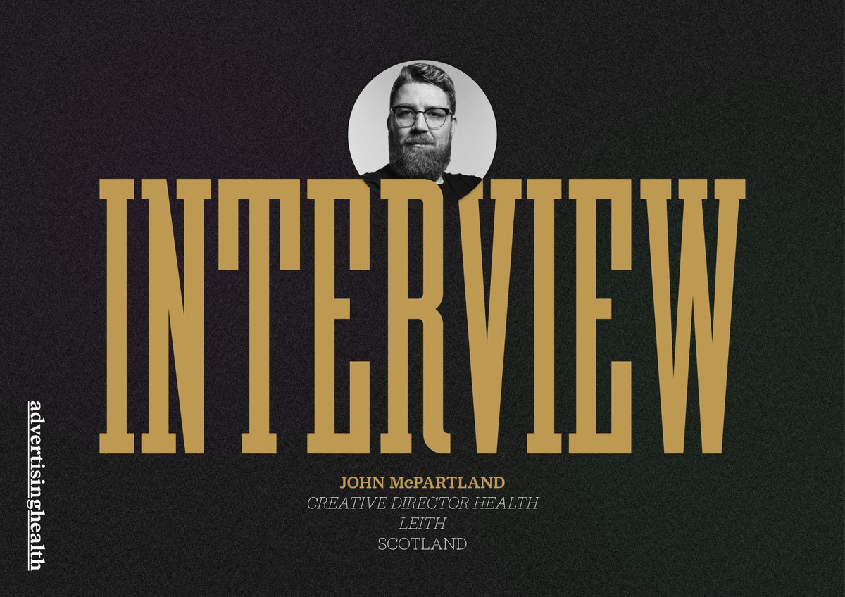 TheLeith's tweet photo. Creative Director of Health @john_mcpartland features in the Ad Health World Top 10 Annual, out today. John talks about the latest trends in healthcare marketing and the exciting things to expect from the year ahead. Thanks for the feature @adhealthmag 👏 https://t.co/3Scjfohn2O