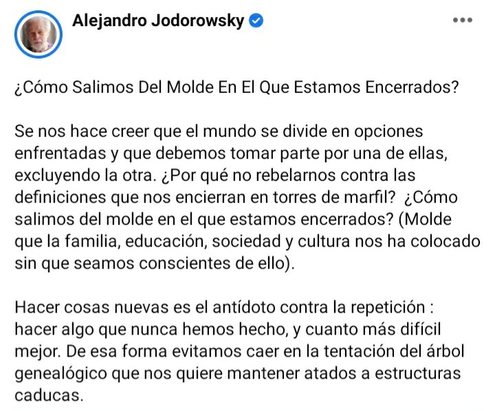 alejodorowsky's tweet photo. ¿Cómo Salimos Del Molde En El Que Estamos Encerrados? https://t.co/s7razdhz5j