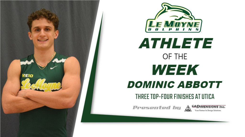 .<a href="/LeMoyneXCTF/">Le Moyne XC/Track & Field</a>'s Dominic Abbott named the Le Moyne College Athlete of the Week, presented by CADimensions, Inc. #PhinsUp 

lemoynedolphins.com/news/2022/1/31…