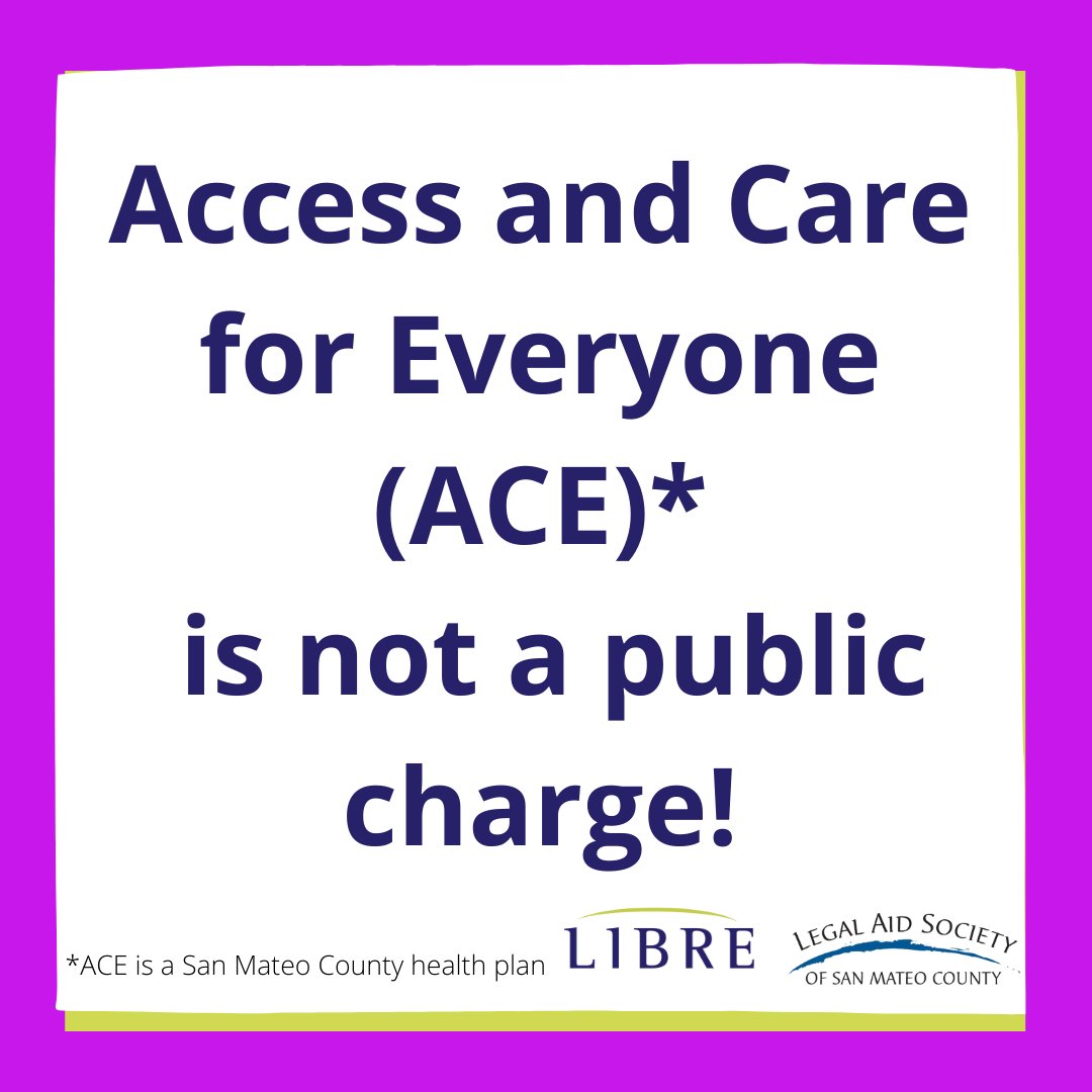TheLIBREProject's tweet image. ACE, a San Mateo County health insurance, is NOT public charge. Your health comes first -don’t be afraid to schedule your annual check-up with your primary provider.
