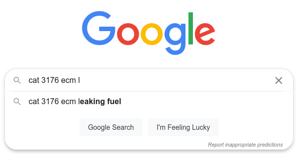 rombik_su's tweet photo. Cursed Google autocompletions: turns out, on CAT engines, they run *checks notes* diesel fuel through the engine control module to cool it down https://t.co/loMsFtiZxM
