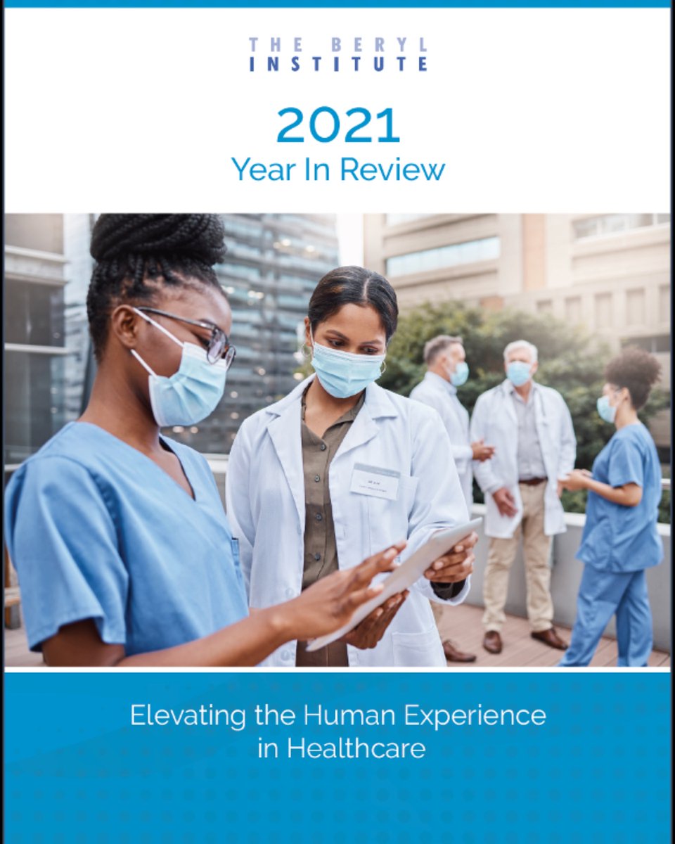 BerylInstitute's tweet photo. We are honored to share our 2021 Year In Review - a demonstration of how we, as a community, are making changes for the betterment of #healthcare and #experience. We invite you to download your copy here: https://t.co/guaULAREwG
#transformHX #ptexp #hcldr https://t.co/7XwWlyOuEr