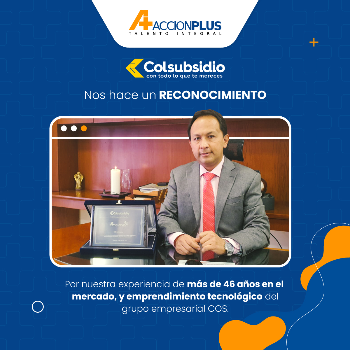 G_AccionPlus's tweet photo. Mil Gracias por este reconocimiento🥰 @Colsubsidio_Ofi @Col_Empleo 
#MiPlusMiADN🧡💙 
#FamiliaAccionPlus #FelizLunes https://t.co/UmuiqMnLkY