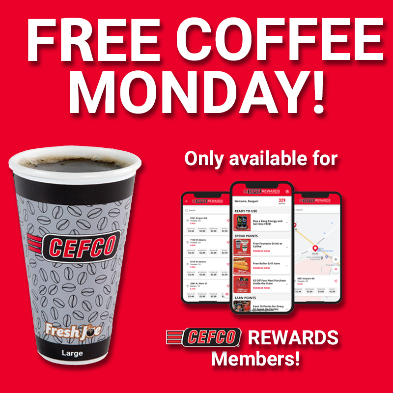 CEFCO's tweet image. Reminder! CEFCO Rewards members get FREE Coffee on Mondays. You can fuel up at any CEFCO location. Just hit redeem on the offer every Monday and enter your phone number on the pin pad during checkout. Your friends and co-workers will thank you in the morning!