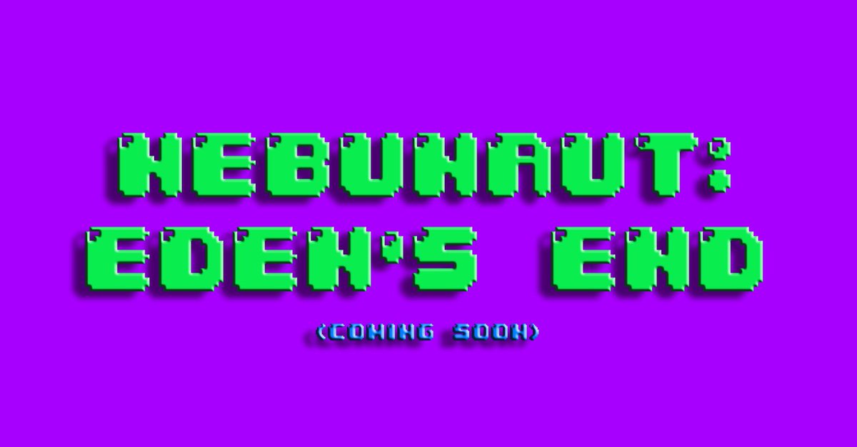 FuturePixelsStu's tweet photo. Announcing the official title of our upcoming game currently in development, NEBUNAUT: EDEN’S END! 

Stay tuned for more updates and in game footage, all very coming soon! 🛸

#NEBUNAUT #EDENSEND #NEBUNAUTEDENSEND #FUTUREPIXELS https://t.co/InSaXsZ56d