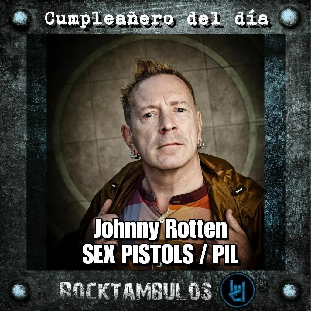 El legendario John Lydon está cumpliendo 66 años el día de hoy Happy birthday Johnny 